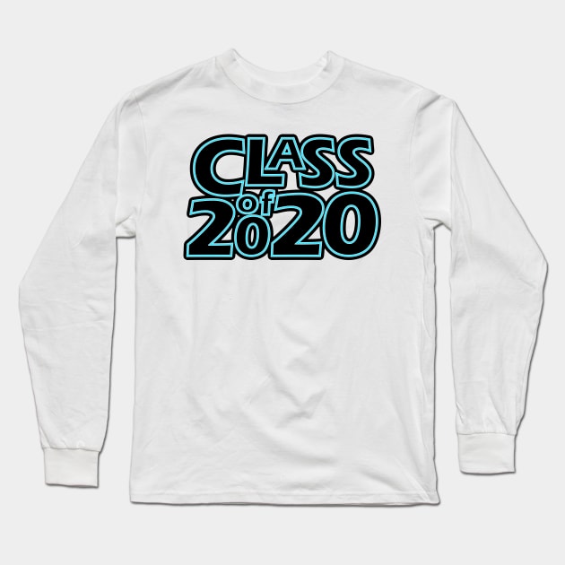 Grad Class of 2020 Long Sleeve T-Shirt by gkillerb